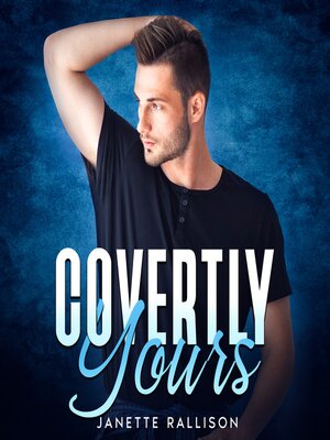 cover image of Covertly Yours